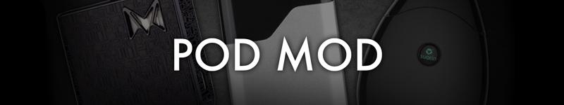 What is a Pod Mod? | Ruthless Vapor